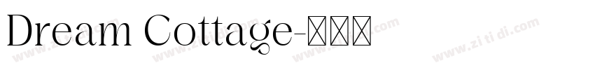 Dream Cottage字体转换